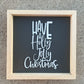 Have a Holly Holly Christmas mini