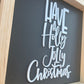 Have a Holly Holly Christmas mini
