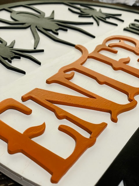 Enter If You Dare - Wood Sign