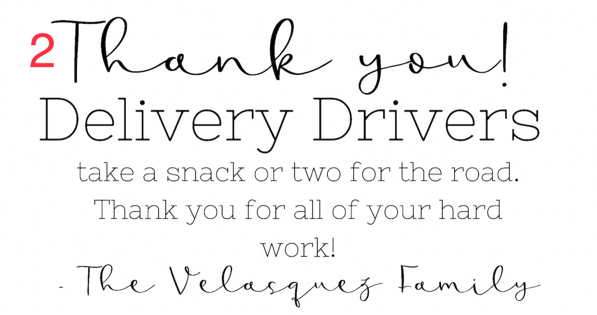 Thank You Delivery Drivers